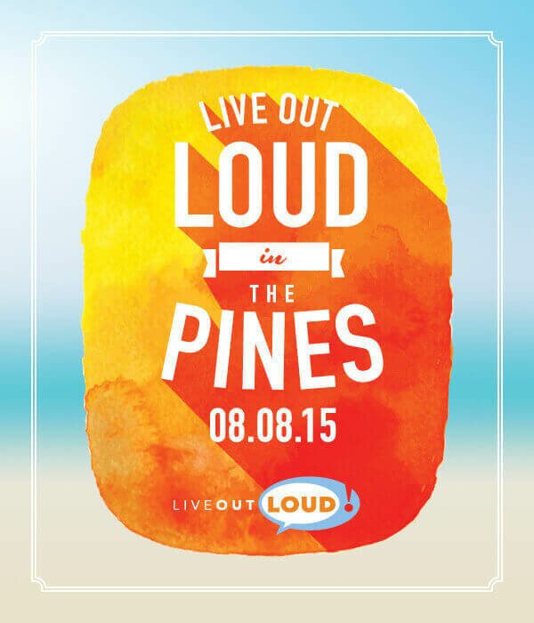 Live Out Loud in the Pines – August 8, 2015