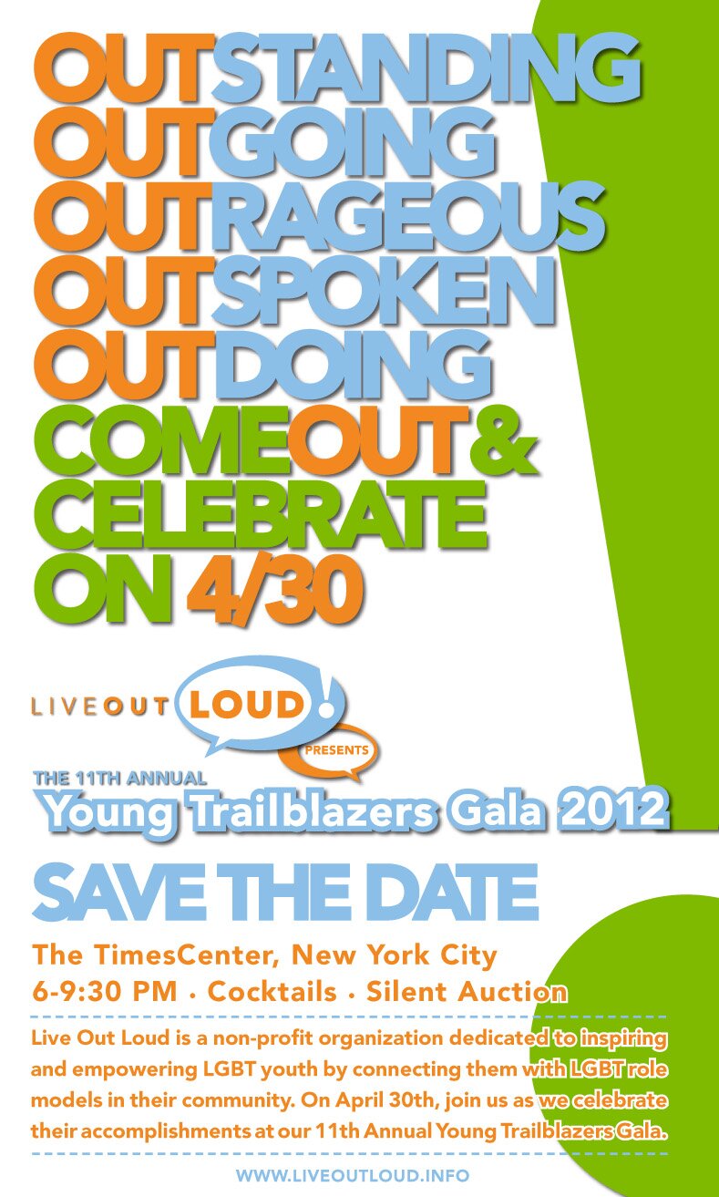 Save the Date! Live Out Loud Presents the 11th Annual Young Trailblazers Gala Monday, April 30, 2012